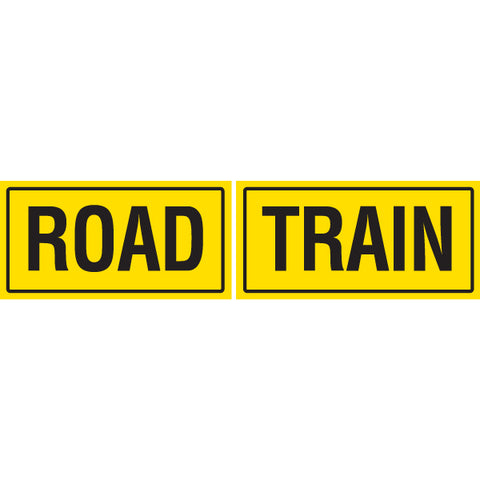 ROAD TRAIN SIGN.  2 PIECE 600 X 250MM
